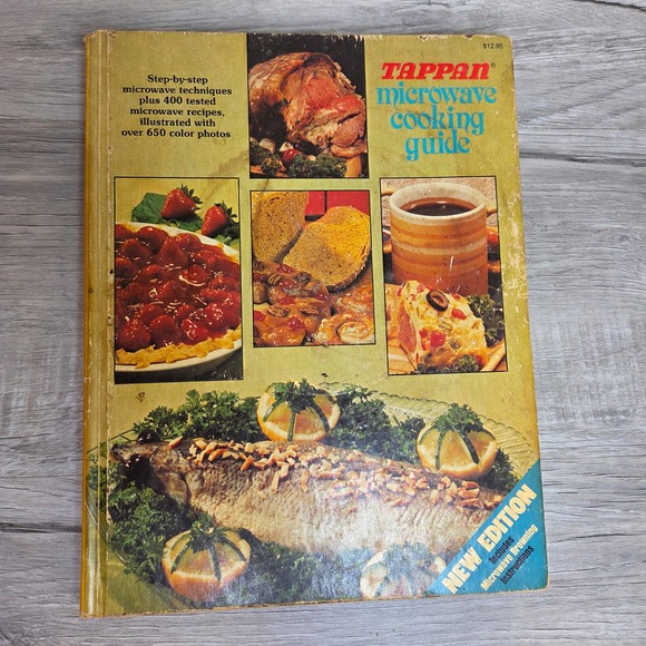 Tappan Other - Tappan Microwave Cooking Guide New Edition Recipes Techniques Photos 1979
